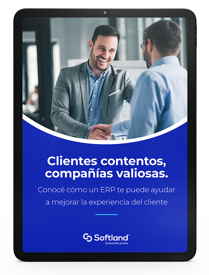 Conocé cómo un ERP te puede ayudar a mejorar la experiencia del cliente